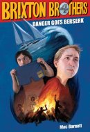 Danger Goes Berserk