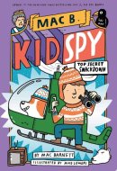 Top Secret Smackdown (Mac B., Kid Spy #3)