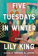Five Tuesdays in Winter Stories