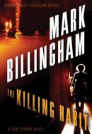 The Killing Habit A Tom Thorne Novel