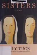 Sisters A Novel