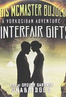 Winterfair Gifts (Miles Vorkosigan Adventures)