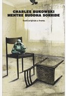 Mentre Buddha sorride. Testo inglese a fronte