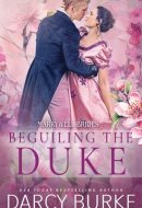 Beguiling the Duke