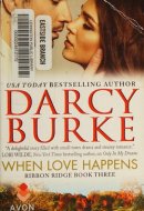 When Love Happens Ribbon Ridge Book Three