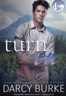 Turn On