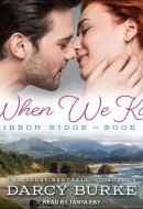 When We Kiss
