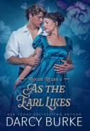As the Earl Likes