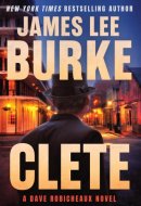 Clete A Dave Robicheaux Novel