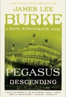 Pegasus Descending A Dave Robicheaux Novel