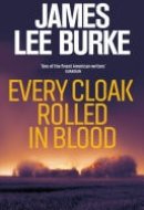 Every Cloak Rolled In Blood