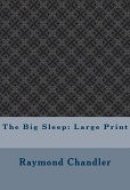 The Big Sleep Large Print