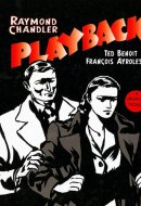 Playback: A Graphic Novel