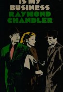 Trouble is My Business And Other Stories