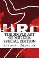 The Simple Art of Murder Special Edition