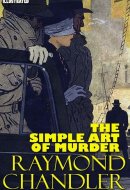 The Simple Art of Murder. Illustrated