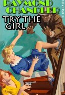 Try the Girl. Illustrated