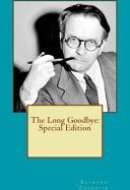The Long Goodbye Special Edition