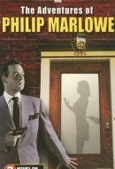 Adventures of Philip Marlowe (Six Classic Episodes)