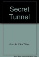 Secret Tunnel