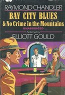 Bay City Blues & No Crime in the Mountains