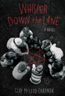 Whisper Down the Lane A Novel
