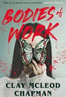 Bodies of Work A Novella