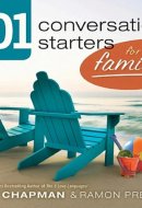 101 Conversation Starters for Families