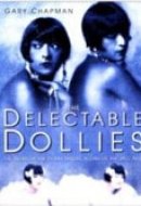 The Delectable Dollies The Dolly Sisters, Icons of the Jazz Age