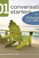 101 Conversation Starters for Couples