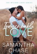 Indescribable Love (Wylder Love)