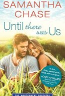 Until There Was Us