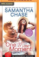 One More Moment (Shaughnessy Brothers: Band on the Run)