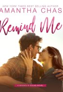 Remind Me (The Magnolia Sound Series)