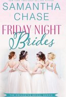 Friday Night Brides