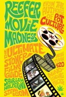 Reefer Movie Madness The Ultimate Stoner Film Guide