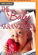 Baby Arrangement, The (Life, Love and Babies)