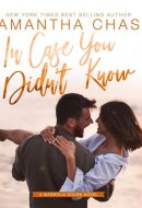 In Case You Didn't Know (The Magnolia Sound Series)