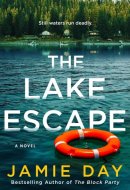 The Lake Escape A Novel