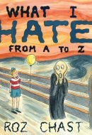 What I Hate From A to Z