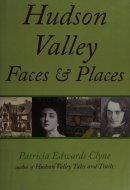 Hudson Valley Faces and Places