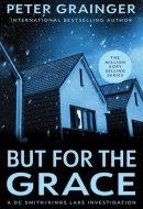 But for the Grace - A Novel