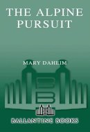 The Alpine Pursuit