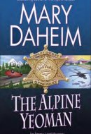 The Alpine Yeoman An Emma Lord Mystery