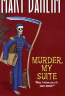 Murder, My Suite