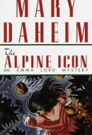 The Alpine Icon An Emma Lord Mystery