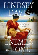 Enemies at Home A Flavia Albia Novel