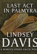 Last Act in Palmyra