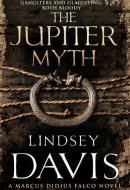 The Jupiter Myth A Marcus Didius Falco Novel