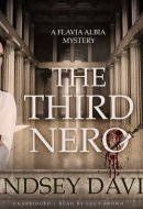 The Third Nero: A Flavia Albia Novel (Flavia Albia Mysteries, Book 5) (Flavia Albia Mystery)